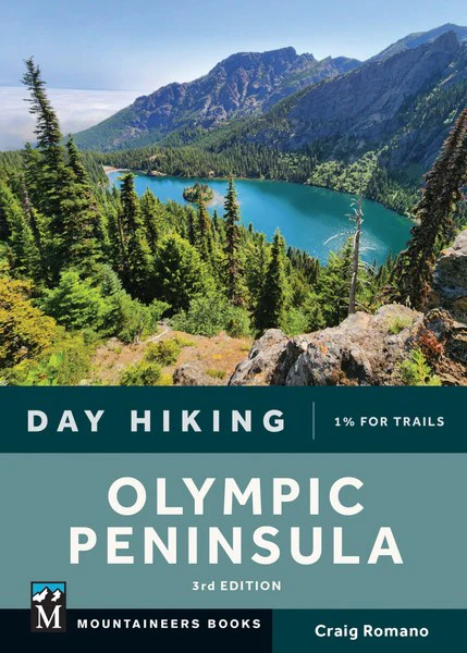 Day Hiking: Olympic Peninsula, 3rd Edition