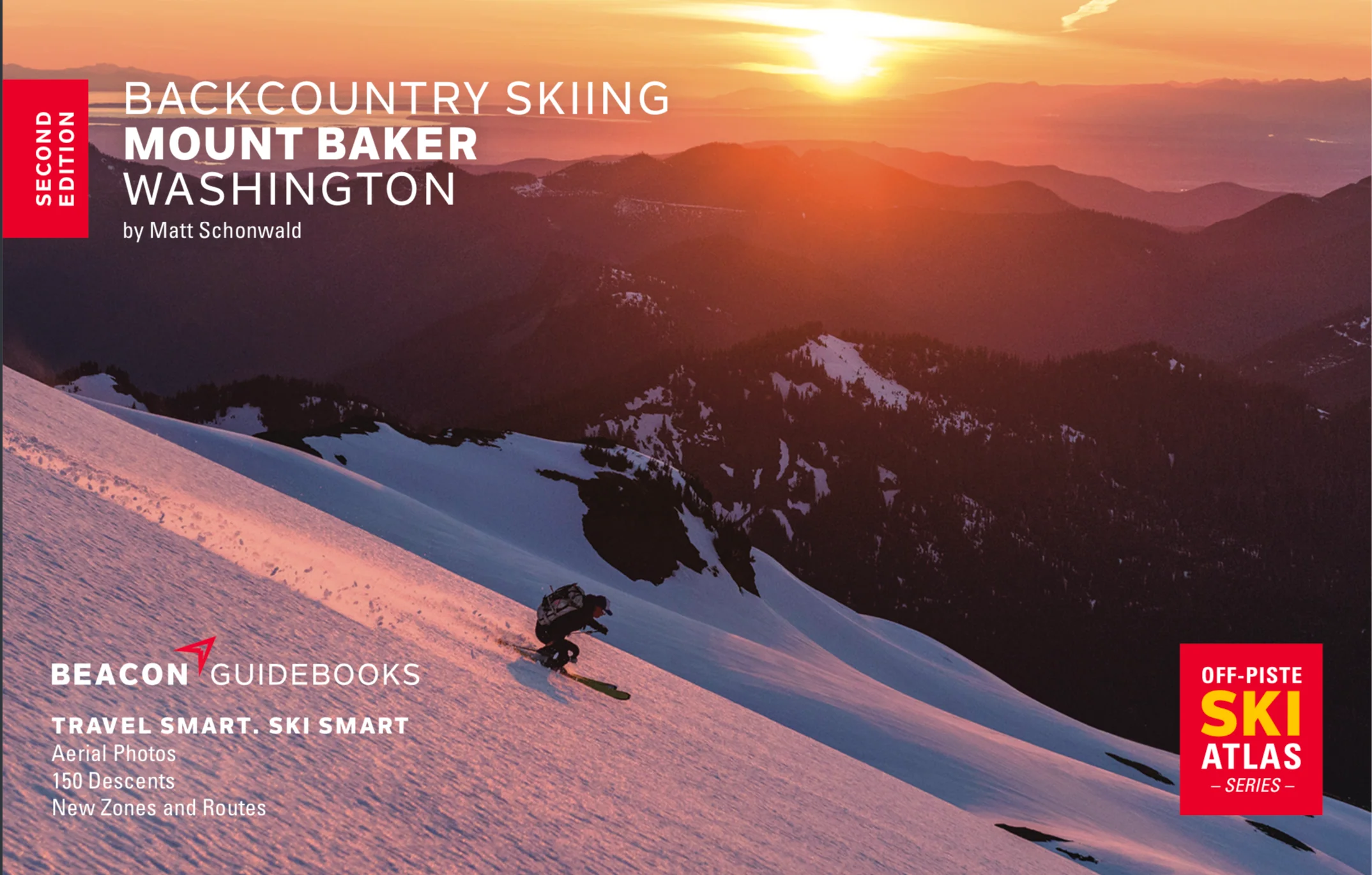Backcountry Skiing: Mt. Baker, Washington 2nd Ed.